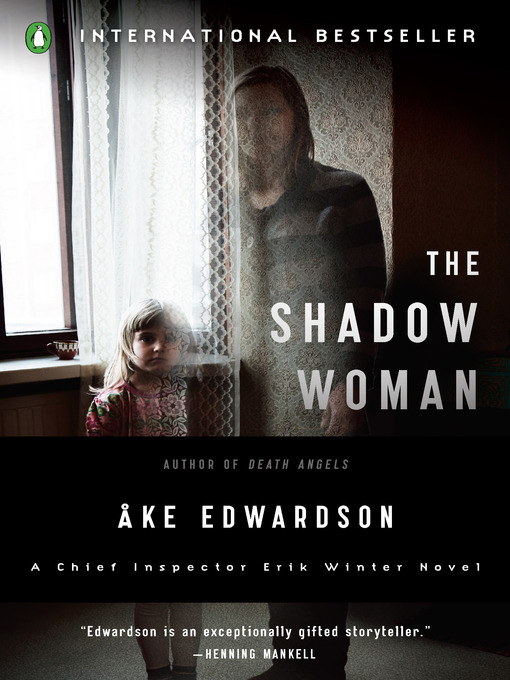 Title details for The Shadow Woman by Ake Edwardson - Available